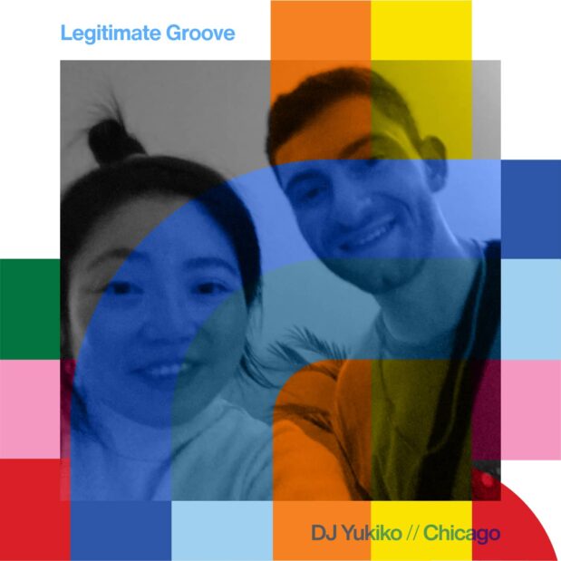 Legitimate Groove with DJ Yukiko