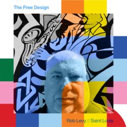 The Free Design with Rob Levy