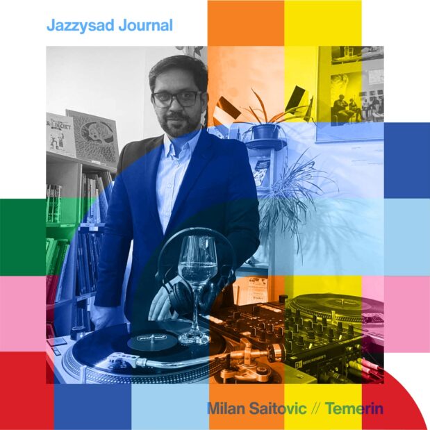 Jazzysad Journal with Milan Saitovic