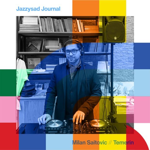 Jazzysad Journal with Milan Saitovic