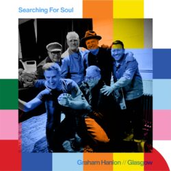 Searching For Soul with Graham Hanlon