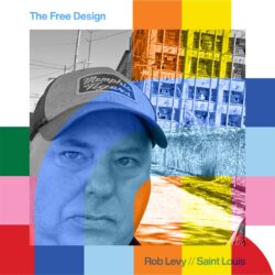 The Free Design with Rob Levy