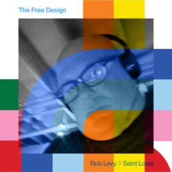 The Free Design with Rob Levy