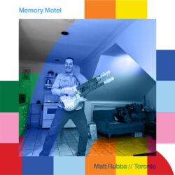 Memory Motel with Matt Rubba