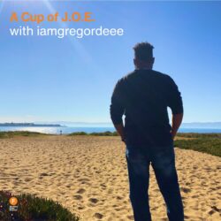 A Cup of J.O.E. with iamgregordeee