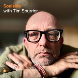 Soulside with Tim Spurrier