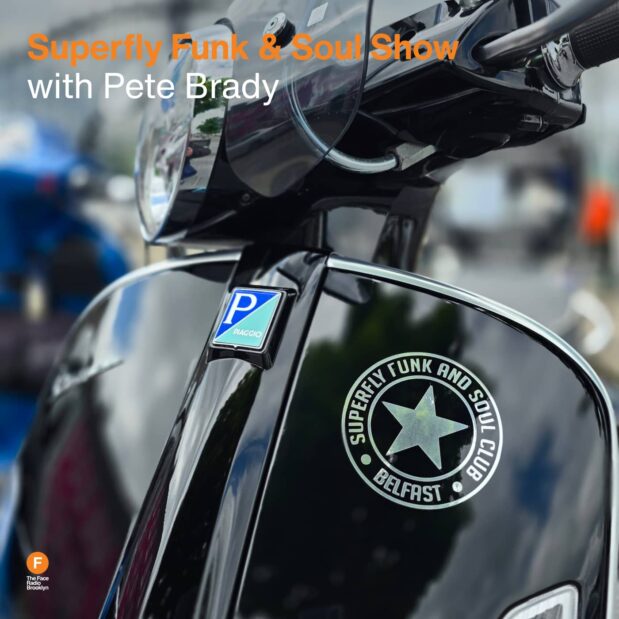 Superfly Funk & Soul Show with Pete Brady