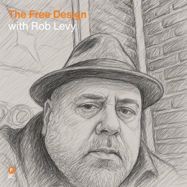 The Free Design with Rob Levy