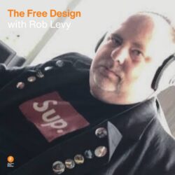 The Free Design with Rob Levy