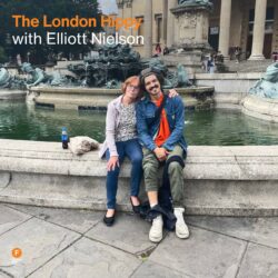 The London Hippy with Elliott Nielson