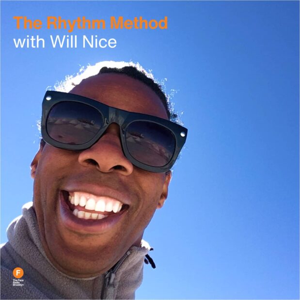 The Rhythm Method with Will Nice