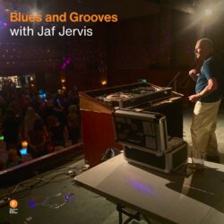 Blues and Grooves with Jaf Jervis