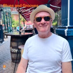 Blues and Grooves with Jaf Jervis