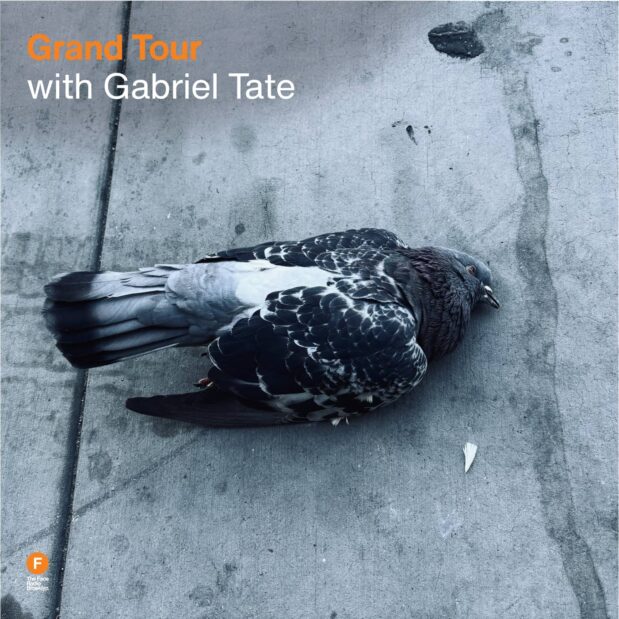 Grand Tour with Gabriel Tate
