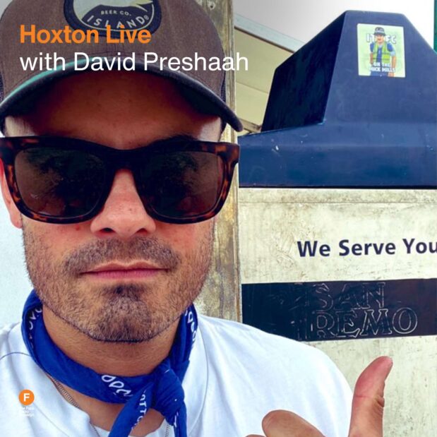 Hoxton Live with David Preshaah