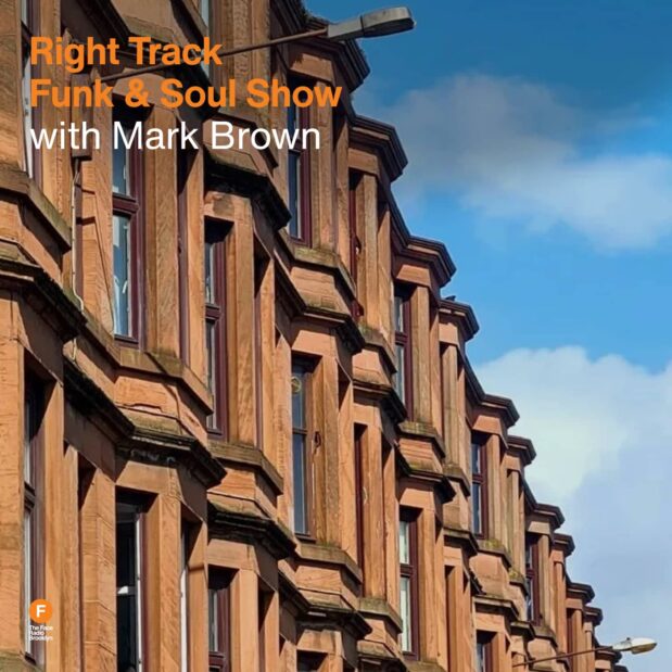 Right Track Soul And Funk Show with Mark Brown