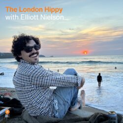 The London Hippy with Elliott Nielson