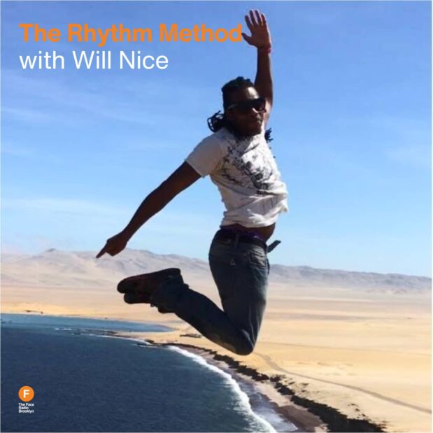 The Rhythm Method with Will Nice