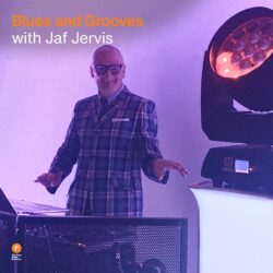 Blues and Grooves with Jaf Jervis