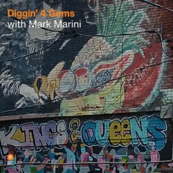 Diggin’ 4 Gems with Mark Marini