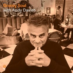 Groovy Soul with Andy Davies
