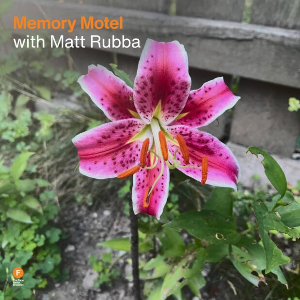 Memory Motel with Matt Rubba