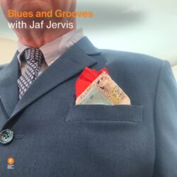 Blues and Grooves with Jaf Jervis