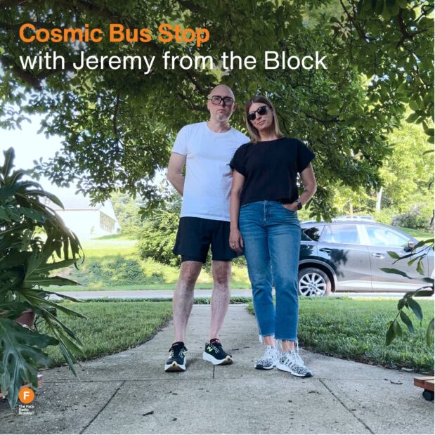 Cosmic Bus Stop with Jeremy From The Block