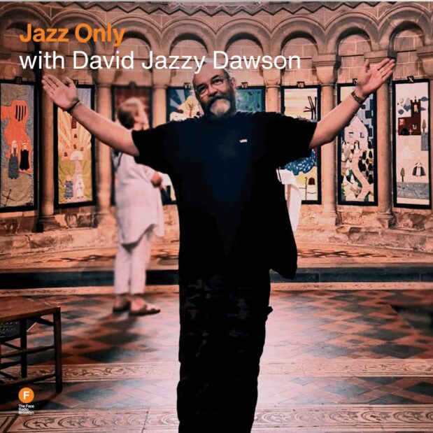 Jazz Only with David 'Jazzy' Dawson
