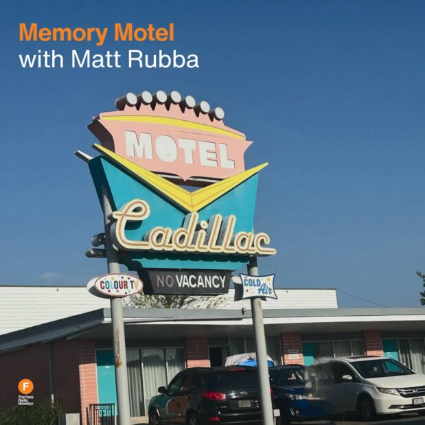 Memory Motel with Matt Rubba