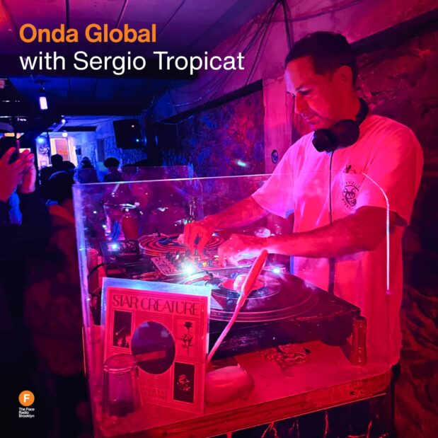 Onda Global with Sergio Tropicat