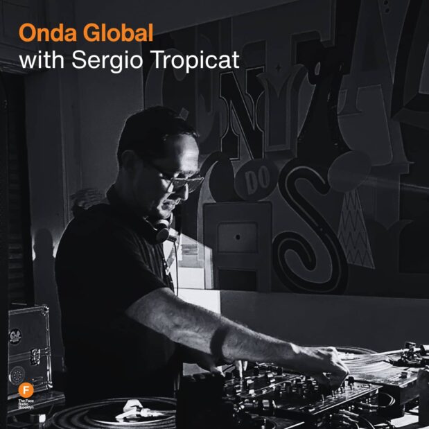 Onda Global with Sergio Tropicat