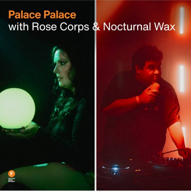 Palace Palace with Rose Corps and Nocturnal Wax