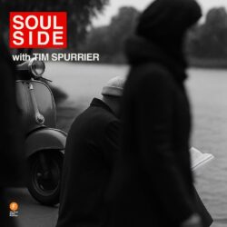 Soulside with Tim Spurrier