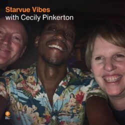 Starvue Vibes with Cecily Pinkerton