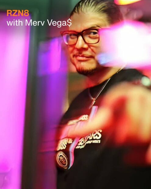 Rzn8 with Merv Vega$