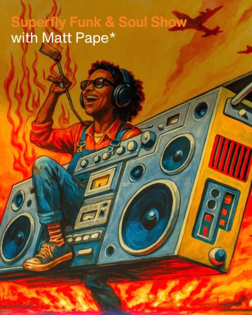 Superfly Funk & Soul Show with Matt Pape