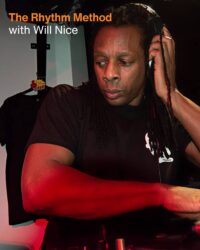 The Rhythm Method with Will Nice