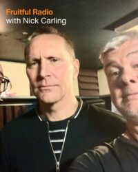 Fruitful Radio with Nick Carling