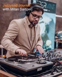 Jazzysad Journal with Milan Saitovic