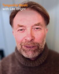 Tangential Music with Lee Bright