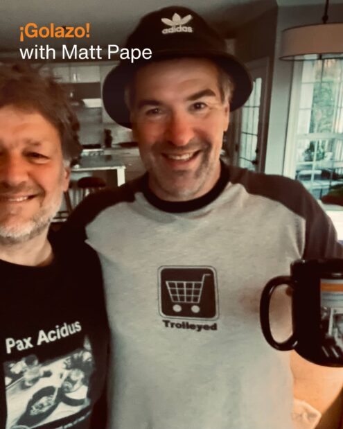 ¡Golazo! with Matt Pape