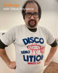 The Bridge With Steve Roylance