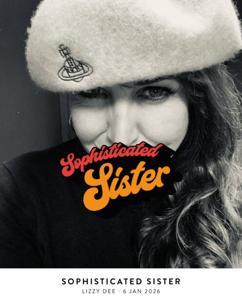 Sophisticated Sister with Lizzy Dee