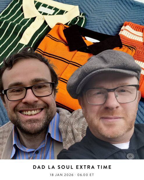 Dad La Soul Extra Time