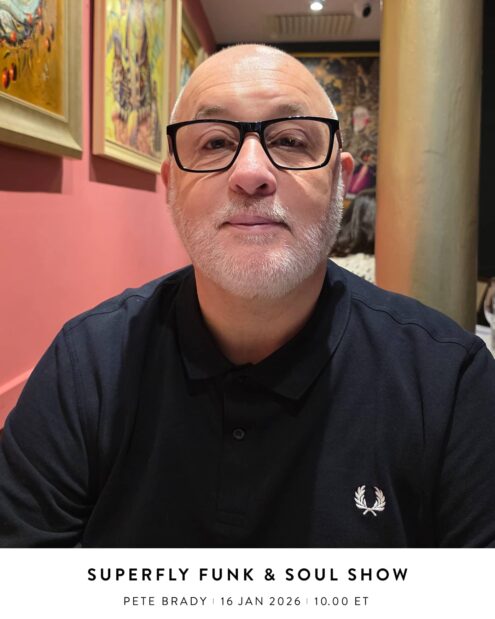 Superfly Funk & Soul Show with Pete Brady
