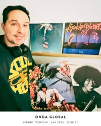 Onda Global with Sergio Tropicat