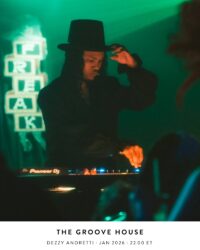The Groove House with Dezzy Andretti