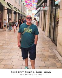 Superfly Funk & Soul Show with Pete Brady