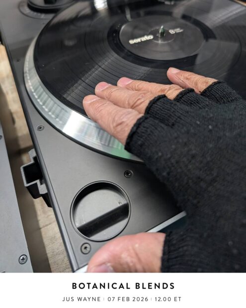 Botanical Blends with Jus Wayne